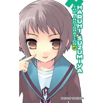 The Indignation of Haruhi Suzumiya (light novel) - Tanigawa, Nagaru [EN] (2021, Měkká, Little, Brown & Company)