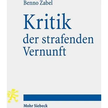 Kritik der strafenden Vernunft - Zabel, Benno