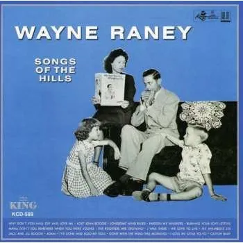 Zahraniční hudba CD Wayne Raney: Songs Of The Hills 1994