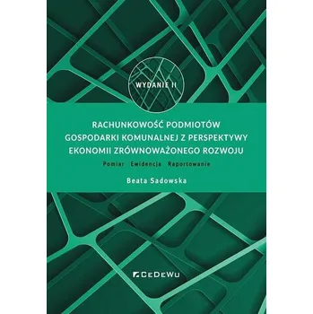 Rachunkowość podmiotów gospodarki komunalnej... - Beata Sadowska
