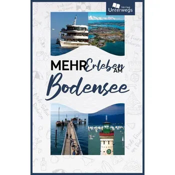 Cestování Mehr Erleben am Bodensee 2025 - Klemann, Nico-Gabriel
