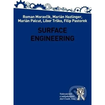 Kniha Surface Engineering - kolektív autorov Aleš Čeněk