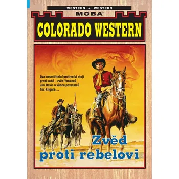 Kniha Zvěd proti rebelovi