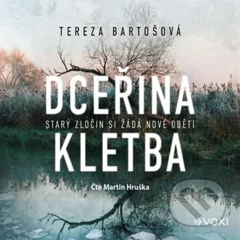 Dceřina kletba - Tereza Bartošová Voxi