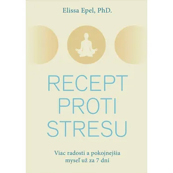 Kniha Recept proti stresu