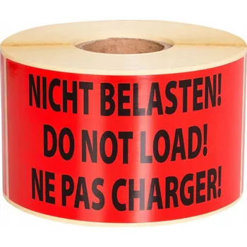 Samolepící etiketa Štítek samolepky NICHT BELASTEN! 500 ks