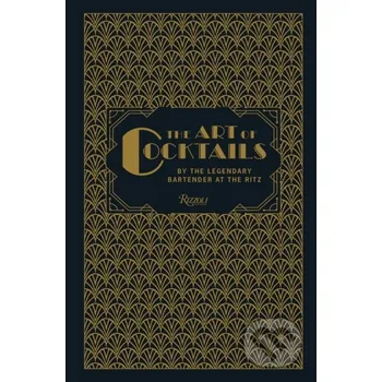 Umění The Art of Cocktails - Frank Meier Rizzoli Universe