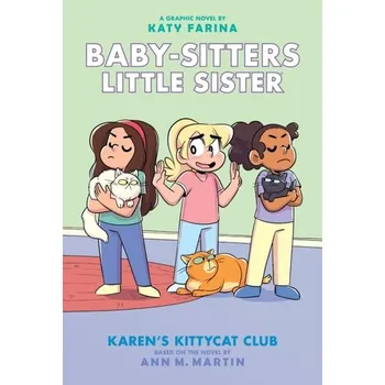 Karen's Kittycat Club (Baby-sitters Little Sister Graphic Novel #4) (Adapted edition) - Martin Ann