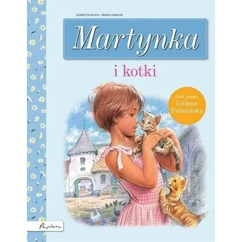 Pohádka Martynka i kotki - Liliana Fabisińska