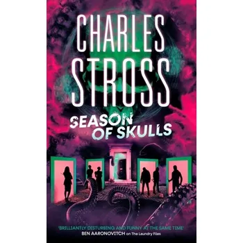 Season of Skulls - Charles Stross [EN] (2024, Brožovaná, Little, Brown Book Group)