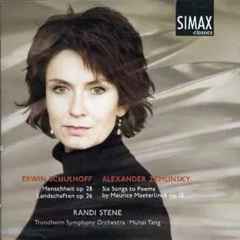 Zahraniční hudba CD Zemlinsky / Schulhoff / Stene / Tang / Thso: 6 Songs / Menschheit Landschaften 2011