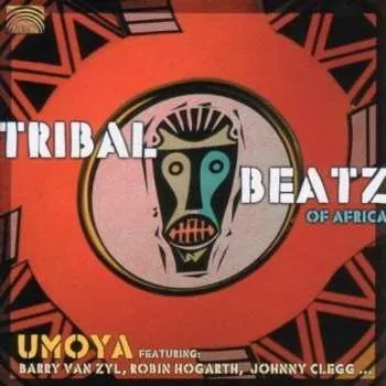Zahraniční hudba CD Umoya: Tribal Beatz Of Africa 2006