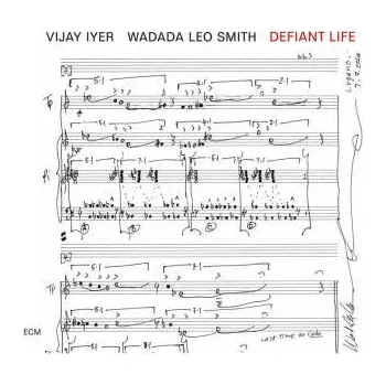 Zahraniční hudba LP Vijay Iyer & Wadada Leo Smith: Defiant Life 2025