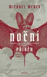 Noční příběh: Skutečný příběh o…