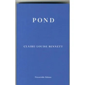Pond - Bennett, Claire-Louise