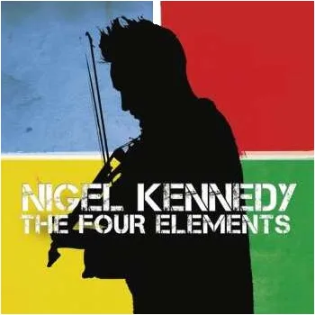 Zahraniční hudba CD Nigel Kennedy: The Four Elements 2011