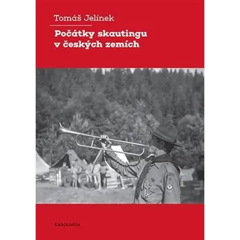 Počátky skautingu v českých zemích -…