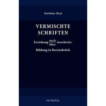 Vermischte Schriften - Matthias Heyl