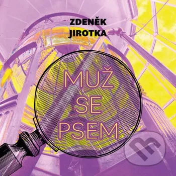 Muž se psem - Zdeněk Jirotka Tympanum
