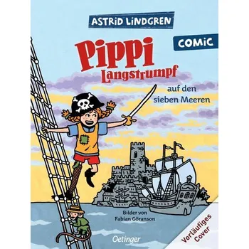 Pippi auf den sieben Meeren - Astrid Lindgren