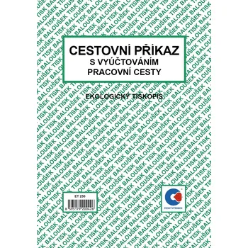 Tiskopis Baloušek Tisk ET230 cestovní příkaz s vyúčtováním A5 50 listů