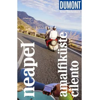 Cestování DUMONT Reise-Taschenbuch Reiseführer Neapel, Amalfiküste, Cilento - Vitiello, Gabriella [DE] (2025, Brožovaná, Dumont Reise Vlg GmbH + C)