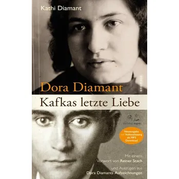 Dora Diamant - Kafkas letzte Liebe - Diamant, Kathi [DE] (2025, Brožovaná, Onomato Hoerbuecher)