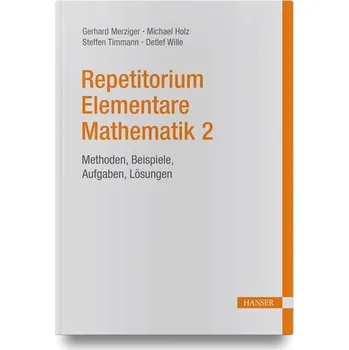 Matematika Repetitorium Elementare Mathematik 2 - Merziger, Gerhard