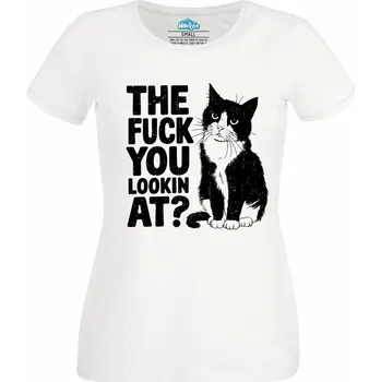 Dámské tričko Drzá Kočka na co zíráš? The Fuck You Lookin At (Velikost: 4XL, Barva: Bílá)