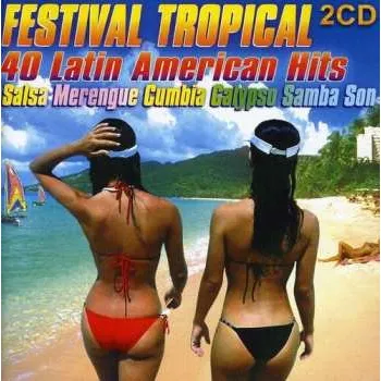Zahraniční hudba 2CD Hernandez / Guala / Barreras / Grupo Cimarron: Festival Tropical: 40 Latin 1996