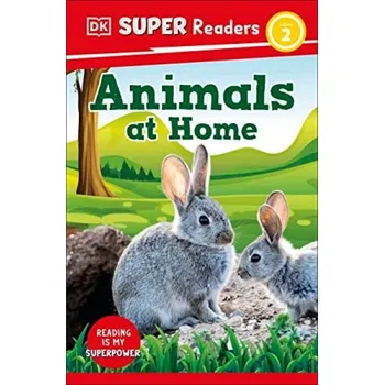 Anglický jazyk DK Super Readers Level 2 Animals at Home - DK