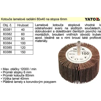Brusný kotouč Kotouč lamelový radiální na stopce 80x40 P-40