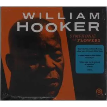 Zahraniční hudba CD William Hooker: Symphonie Of Flowers 2019
