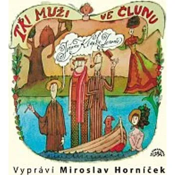 Tři muži ve člunu