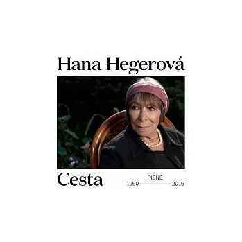 Česká hudba Hana Hegerová – Cesta