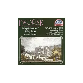 Pavel Nejtek, Josef Klusoň, Michal Kaňka, Panochovo kvarteto – Dvořák: Smyčcový sextet, op. 48, Smyčcový kvintet, op. 77