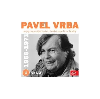 Hudba Různí interpreti – Nejvýznamnější textaři české populární hudby Pavel Vrba 1 (1966-1971) Vol. 2