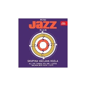 Hudba Skupina Václava Kozla – Mini Jazz Klub