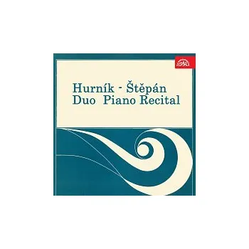 Česká hudba Ilja Hurník, Pavel Štěpán – Klavírní recitál dua Hurník - Štěpán