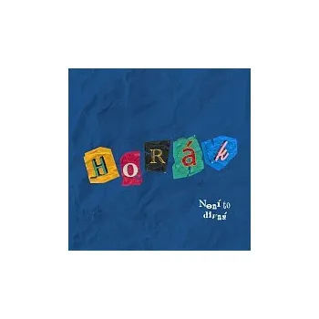 Česká hudba Michal Horák – Není to divný