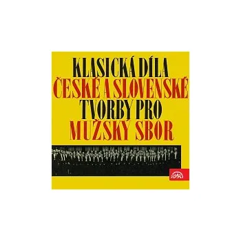 Česká hudba Akademické pěvecké sdružení Moravan, Josef Veselka – Suchoň, Smetana, Foerster.... Sbory
