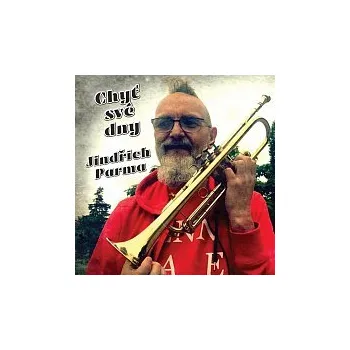 Česká hudba Jindřich Parma – Chyť své dny