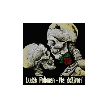 Česká hudba Luděk Folkman – Na doživotí