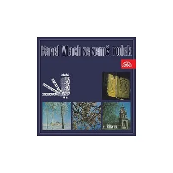 Česká hudba Karel Vlach se svým orchestrem – Ze země polek