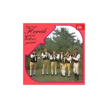 Hudba Jaromír Horák – Jaromír Horák zpívá české lidové písně