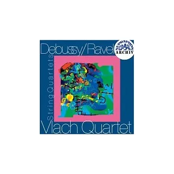 Česká hudba Vlachovo kvarteto – Debussy, Ravel: Smyčcové kvartety