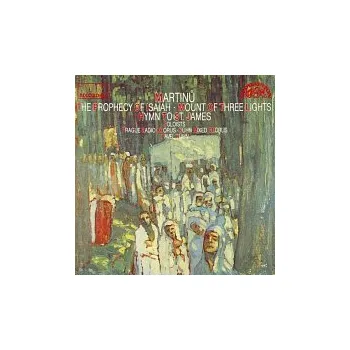 Česká hudba Pěvecký sbor Čs. rozhlasu, Pavel Kühn – Martinů: Hora tří světel