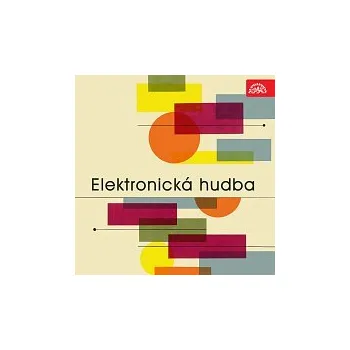 Hudba Různí interpreti – Elektronická hudba