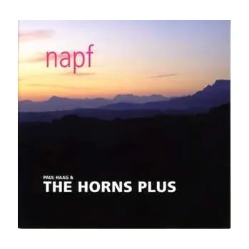 Zahraniční hudba CD Paul Haag & The Horns Plus: Napf 2024