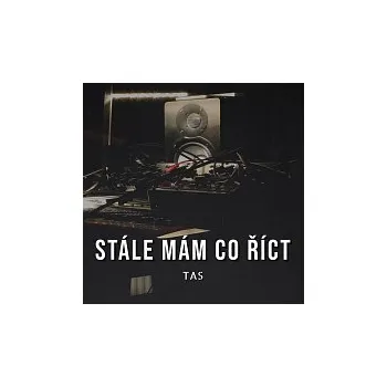 Česká hudba TAS – Stále mám co říct